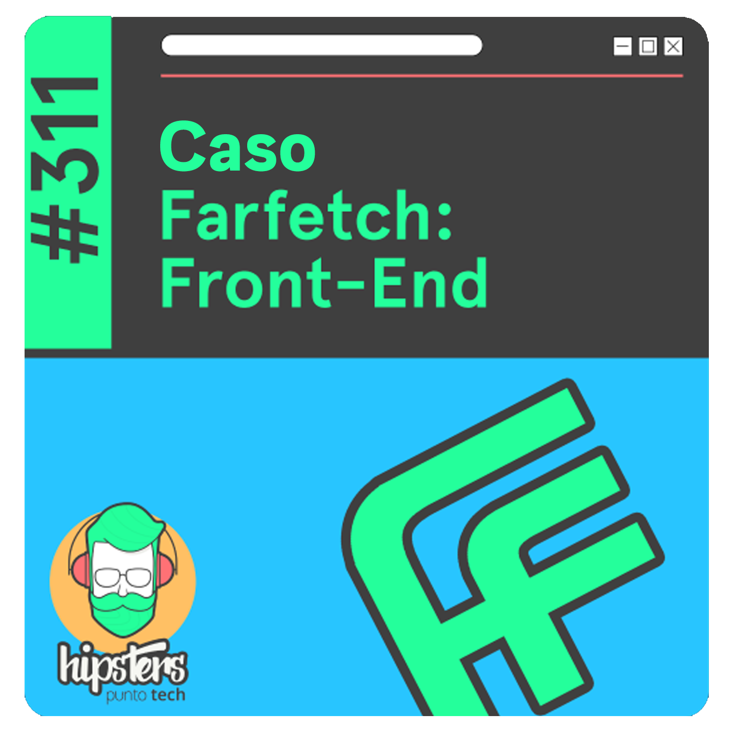 Hipsters Punto Tech - Caso Farfetch: Front-End