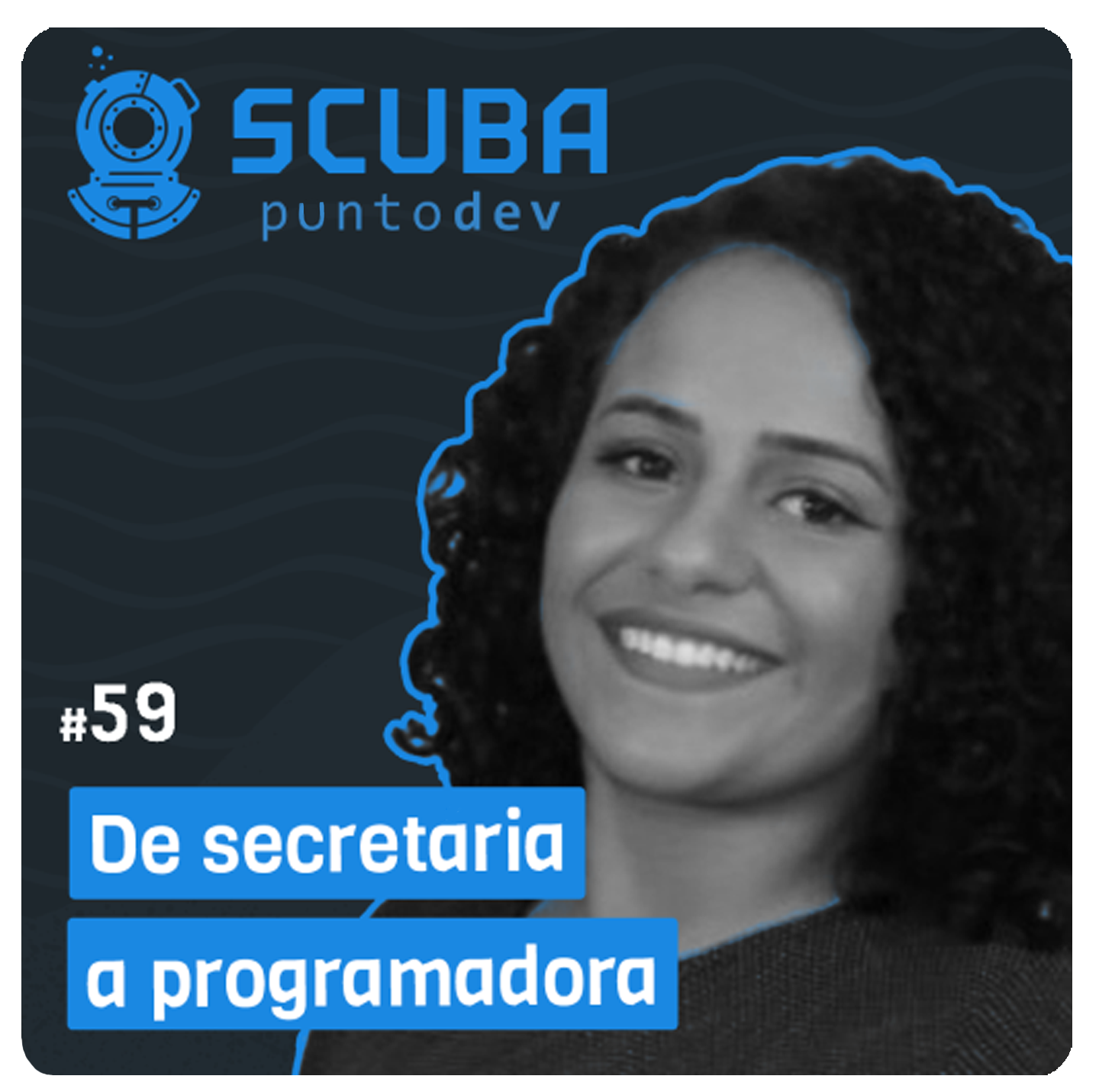 Scuba Punto Dev - De secretaria a programadora: Leticia Lima